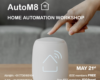 AutoM8 – Home Automation Workshop