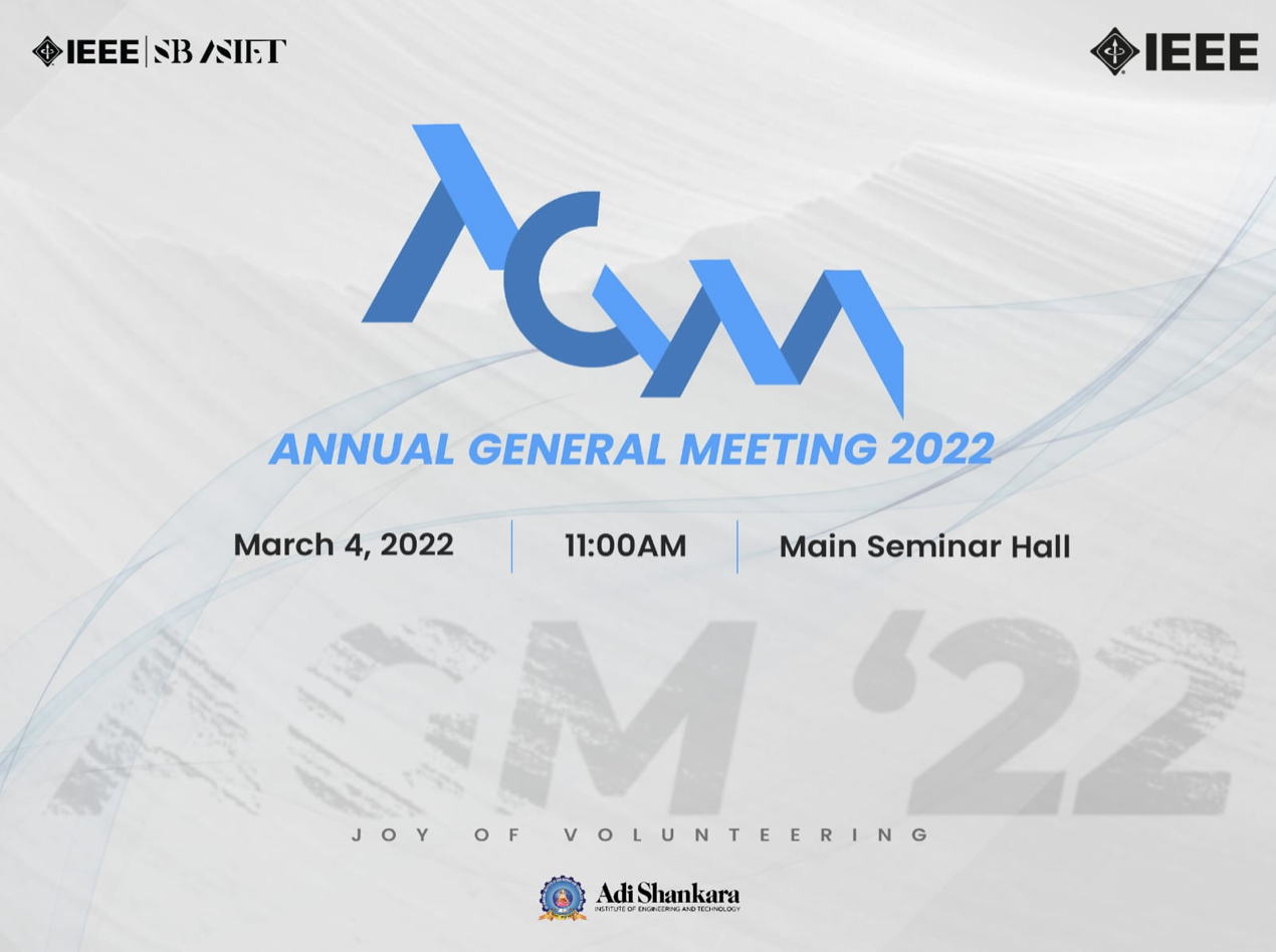 ANNUAL GENERAL MEETING IEEE SB ASIET